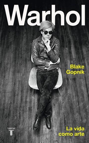 WARHOL | 9788430624683 | GOPNIK, BLAKE | Llibreria Ombra | Llibreria online de Rubí, Barcelona | Comprar llibres en català i castellà online