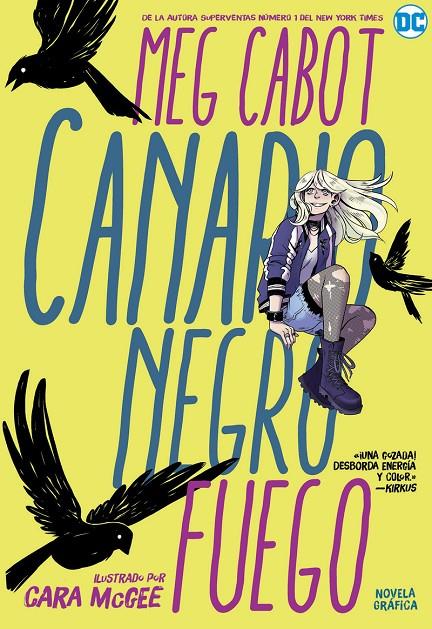 CANARIO NEGRO: FUEGO | 9788418002823 | CABOT, MEG | Llibreria Ombra | Llibreria online de Rubí, Barcelona | Comprar llibres en català i castellà online