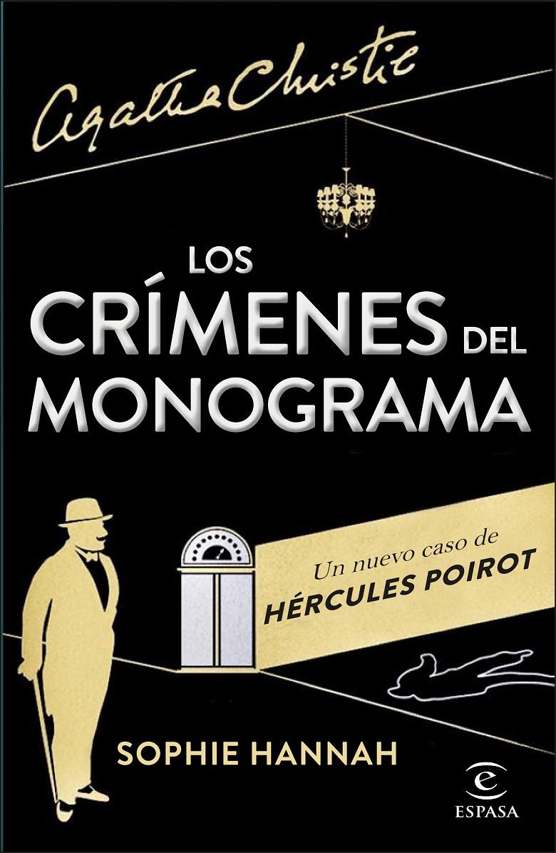 LOS CRÍMENES DEL MONOGRAMA UN NUEVO CASO DE HERCULES POIROT AGATHA CHRISTIE | 9788467042184 | SOPHIE HANNAH | Llibreria Ombra | Llibreria online de Rubí, Barcelona | Comprar llibres en català i castellà online