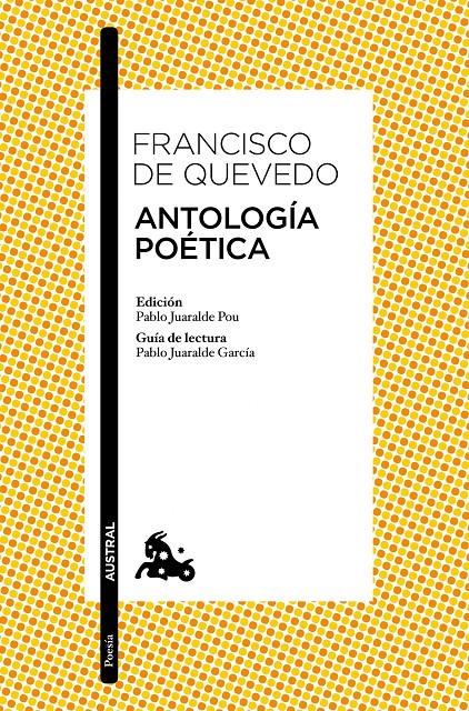 ANTOLOGÍA POÉTICA | 9788467041668 | FRANCISCO DE QUEVEDO | Llibreria Ombra | Llibreria online de Rubí, Barcelona | Comprar llibres en català i castellà online