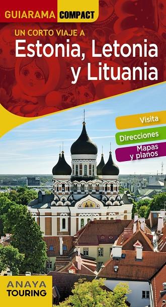 ESTONIA, LETONIA Y LITUANIA | 9788491581338 | MORTE USTARROZ, MARC AITOR | Llibreria Ombra | Llibreria online de Rubí, Barcelona | Comprar llibres en català i castellà online