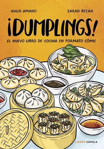 ¡DUMPLINGS! | 9788448028558 | AMANO Y SARAH BECAN, HUGH | Llibreria Ombra | Llibreria online de Rubí, Barcelona | Comprar llibres en català i castellà online