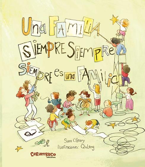 UNA FAMILIA SEMPRE SEMPRE SEMPRE ES UNA FAMILIA | 9788419747051 | O'LEARY, SARA | Llibreria Ombra | Llibreria online de Rubí, Barcelona | Comprar llibres en català i castellà online