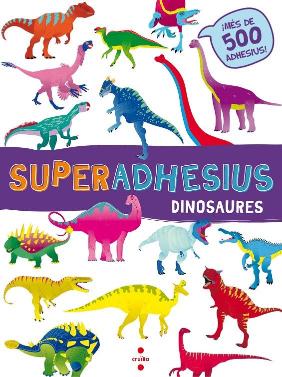 C-SUPERADHESIUS DINOSAURES | 9788466144025 | LIBRI, DE AGOSTINI | Llibreria Ombra | Llibreria online de Rubí, Barcelona | Comprar llibres en català i castellà online