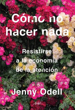 CÓMO NO HACER NADA | 9788434433427 | ODELL, JENNY | Llibreria Ombra | Llibreria online de Rubí, Barcelona | Comprar llibres en català i castellà online