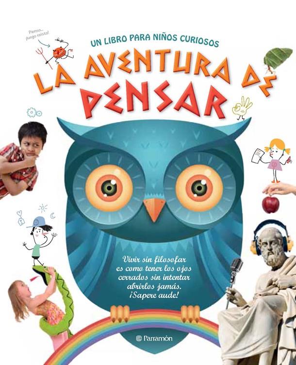 LA AVENTURA DE PENSAR | 9788434240674 | MARTÍN ROCA, CARMEN/ESCANDELL RIBAS, VICTOR | Llibreria Ombra | Llibreria online de Rubí, Barcelona | Comprar llibres en català i castellà online