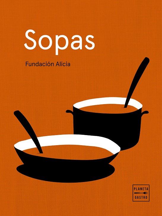 SOPAS | 9788408218852 | ALÍCIA, FUNDACIÓN | Llibreria Ombra | Llibreria online de Rubí, Barcelona | Comprar llibres en català i castellà online