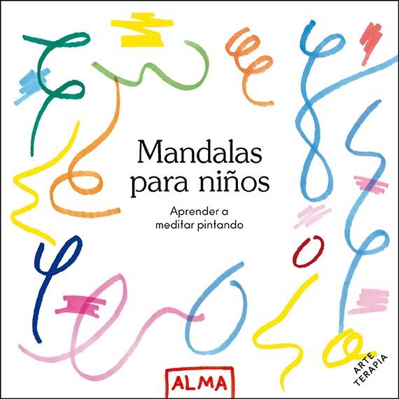 MANDALAS PARA NIÑOS (COL. HOBBIES) | 9788418395512 | VARIOS AUTORES | Llibreria Ombra | Llibreria online de Rubí, Barcelona | Comprar llibres en català i castellà online