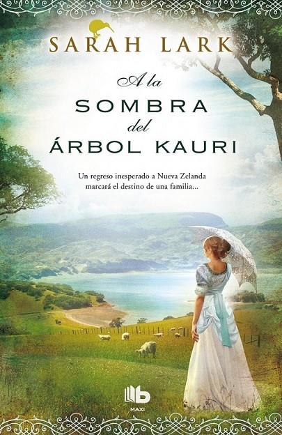 A LA SOMBRA DEL ÁRBOL KAURI | 9788490702598 | LARK, SARAH | Llibreria Ombra | Llibreria online de Rubí, Barcelona | Comprar llibres en català i castellà online