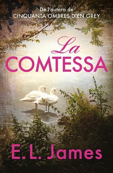 LA COMTESSA | 9788419259905 | JAMES, E.L. | Llibreria Ombra | Llibreria online de Rubí, Barcelona | Comprar llibres en català i castellà online