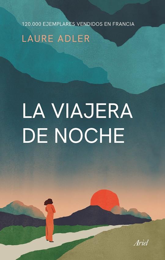 LA VIAJERA DE NOCHE | 9788434435421 | ADLER, LAURE | Llibreria Ombra | Llibreria online de Rubí, Barcelona | Comprar llibres en català i castellà online