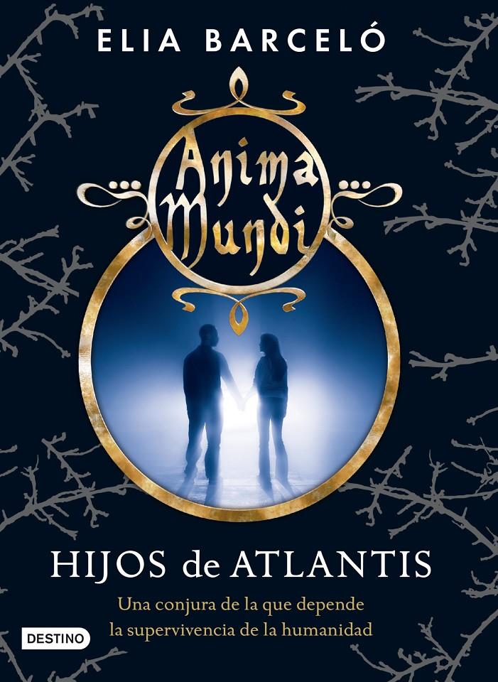 HIJOS DE ATLANTIS 2 ANIMA MUNDI | 9788408120520 | ELIA BARCELÓ | Llibreria Ombra | Llibreria online de Rubí, Barcelona | Comprar llibres en català i castellà online