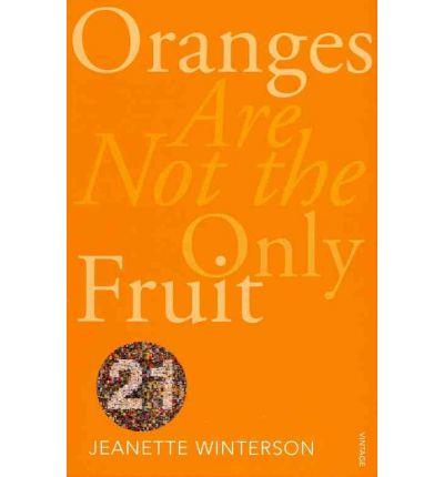 ORANGES ARE NOT THE ONLY FRUIT | 9780099562993 | WINTERSON J | Llibreria Ombra | Llibreria online de Rubí, Barcelona | Comprar llibres en català i castellà online