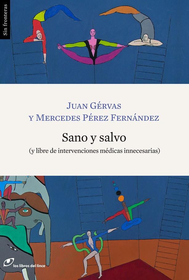 SANO Y SALVO | 9788415070269 | GÉRVAS, JUAN/PÉREZ FERNÁNDEZ, MERCEDES | Llibreria Ombra | Llibreria online de Rubí, Barcelona | Comprar llibres en català i castellà online