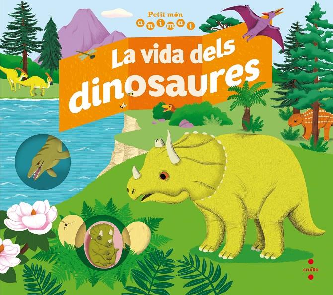 C-PMA.LA VIDA DELS DINOSAURES | 9788466143691 | PANAFIEU, JEAN-BAPTISTE DE | Llibreria Ombra | Llibreria online de Rubí, Barcelona | Comprar llibres en català i castellà online