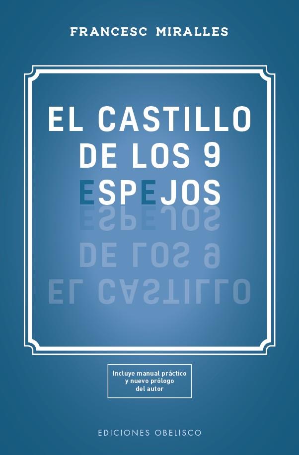 EL CASTILLO DE LOS 9 ESPEJOS | 9788491115618 | MIRALLES COTIJOCH, FRANCESC | Llibreria Ombra | Llibreria online de Rubí, Barcelona | Comprar llibres en català i castellà online