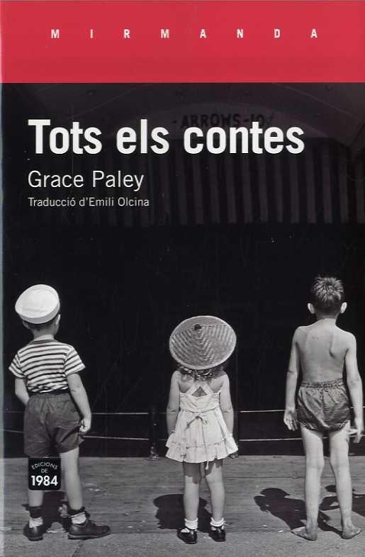 TOTS ELS CONTES | 9788416987078 | PALEY, GRACE | Llibreria Ombra | Llibreria online de Rubí, Barcelona | Comprar llibres en català i castellà online