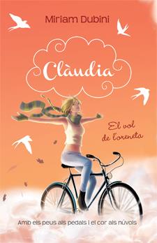 EL VOL DE L'ORENETA 2 CLAUDIA | 9788424644673 | MIRIAM DUBINI | Llibreria Ombra | Llibreria online de Rubí, Barcelona | Comprar llibres en català i castellà online