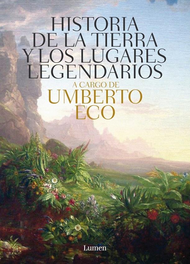 HISTORIA DE LAS TIERRAS Y LOS LUGARES LEGENDARIOS | 9788426421944 | UMBERTO ECO | Llibreria Ombra | Llibreria online de Rubí, Barcelona | Comprar llibres en català i castellà online