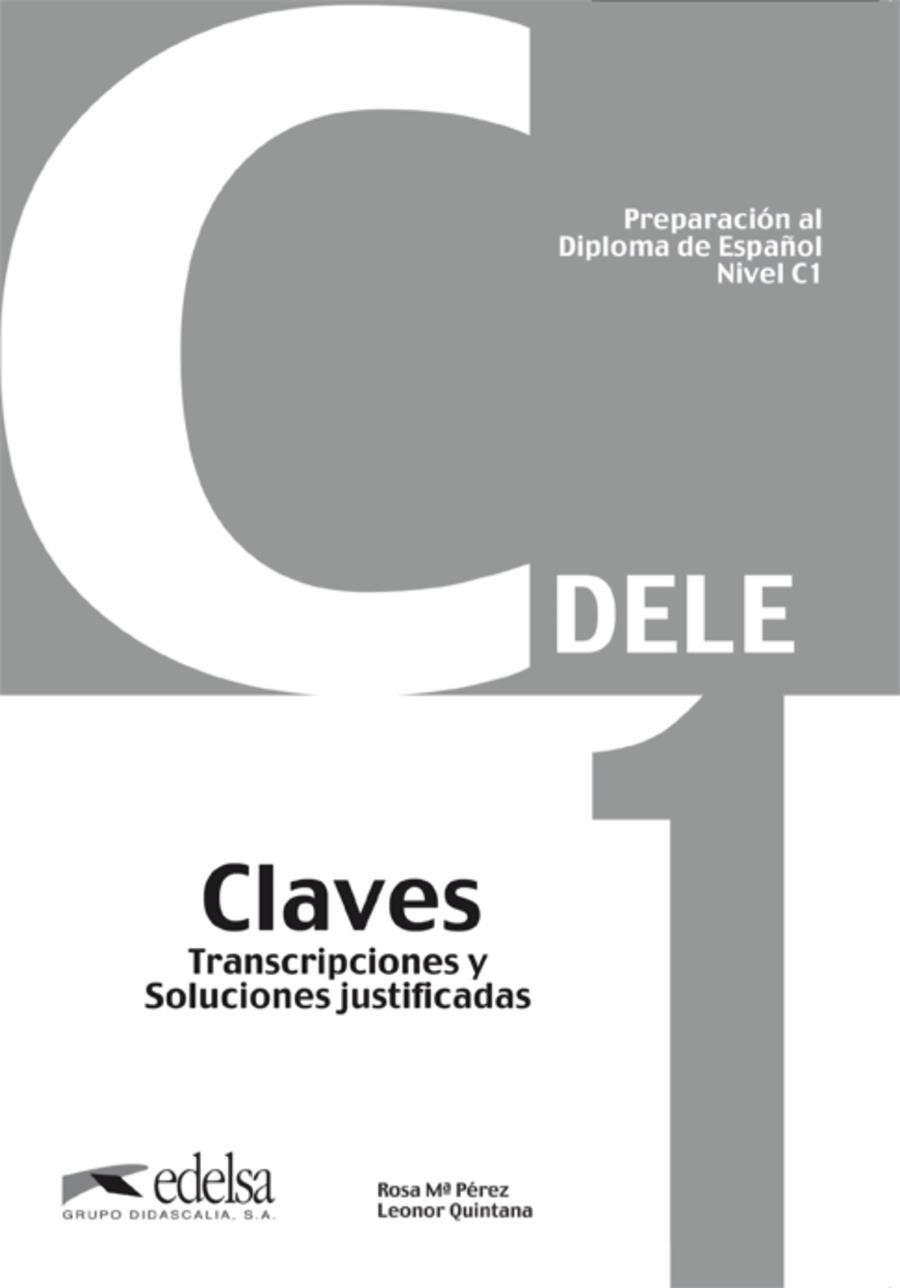 PREPARACIÓN AL DELE C1 - LIBRO DE CLAVES | 9788477116899 | QUINTANA MENDAZA, LEONOR / PÉREZ BERNAL, ROSA MARÍA | Llibreria Ombra | Llibreria online de Rubí, Barcelona | Comprar llibres en català i castellà online