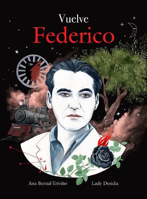 VUELVE FEDERICO | 9788419875013 | BERNAL-TRIVIÑO, ANA/DESIDIA, LADY | Llibreria Ombra | Llibreria online de Rubí, Barcelona | Comprar llibres en català i castellà online