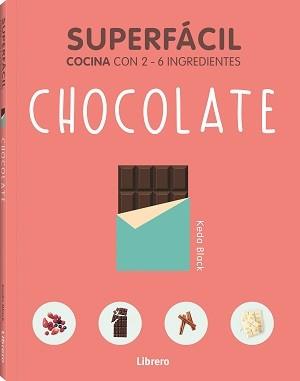 SUPERFACIL CHOCOLATE | 9789463598392 | BLACK, KEDA | Llibreria Ombra | Llibreria online de Rubí, Barcelona | Comprar llibres en català i castellà online