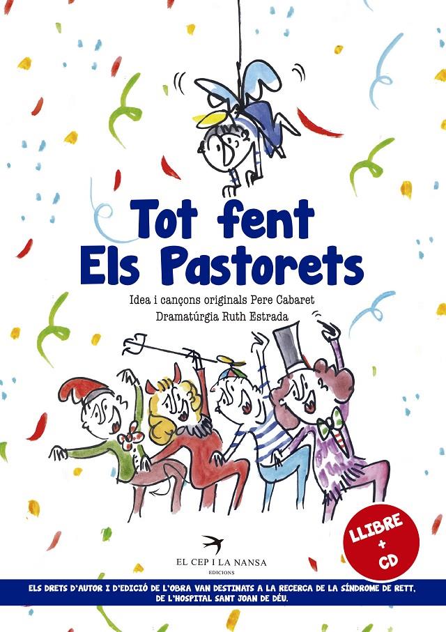 TOT FENT ELS PASTORETS | 9788417000486 | BORELL MORENO, PERE/ESTRADA, RUTH | Llibreria Ombra | Llibreria online de Rubí, Barcelona | Comprar llibres en català i castellà online