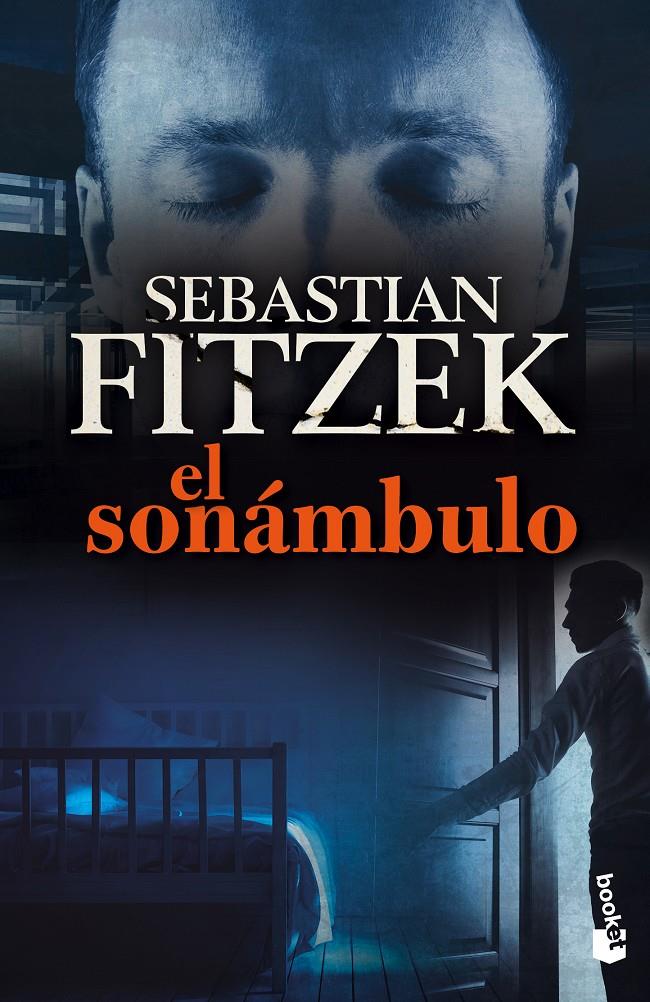 EL SONÁMBULO | 9788408132813 | SEBASTIAN FITZEK | Llibreria Ombra | Llibreria online de Rubí, Barcelona | Comprar llibres en català i castellà online