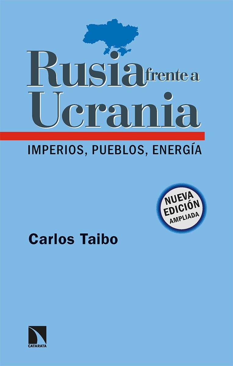 RUSIA FRENTE A UCRANIA | 9788413524092 | TAIBO ARIAS, CARLOS | Llibreria Ombra | Llibreria online de Rubí, Barcelona | Comprar llibres en català i castellà online