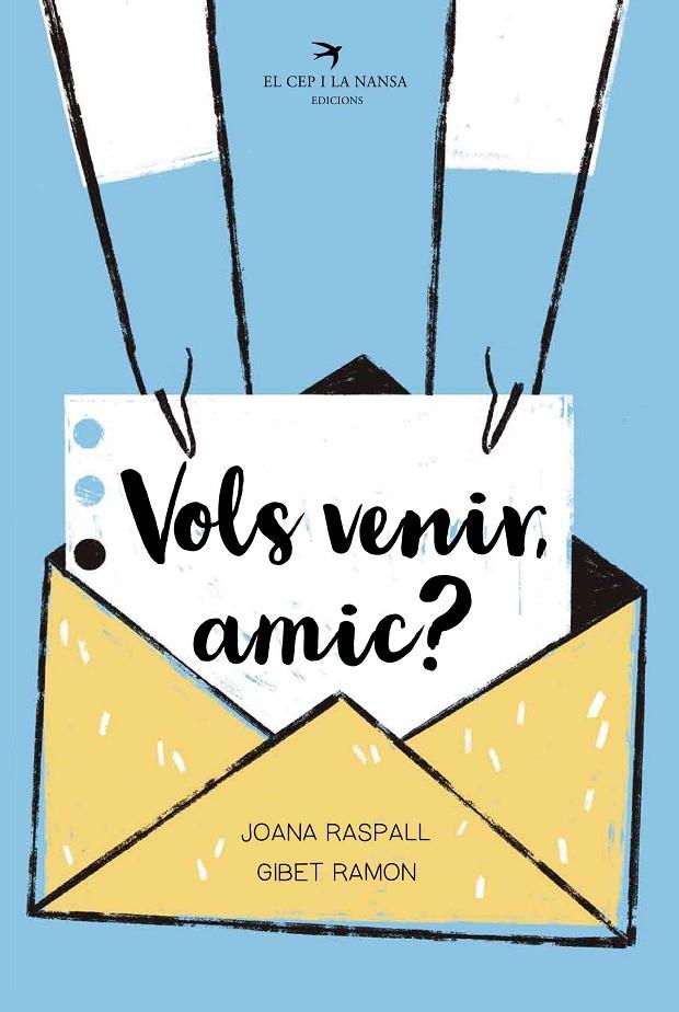 VOLS VENIR, AMIC? | 9788418522598 | RASPALL I JUANOLA, JOANA | Llibreria Ombra | Llibreria online de Rubí, Barcelona | Comprar llibres en català i castellà online