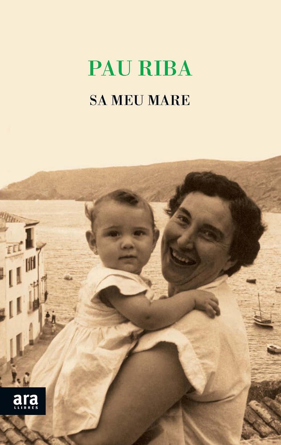 SA MEU MARE | 9788415642961 | PAU, RIBA I ROMEVA | Llibreria Ombra | Llibreria online de Rubí, Barcelona | Comprar llibres en català i castellà online