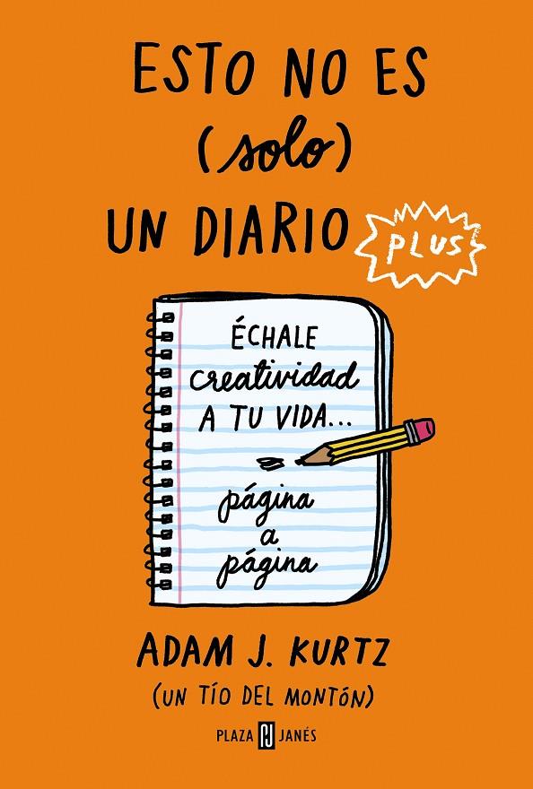 ESTO NO ES (SOLO) UN DIARIO PLUS | 9788401025440 | KURTZ, ADAM J. | Llibreria Ombra | Llibreria online de Rubí, Barcelona | Comprar llibres en català i castellà online