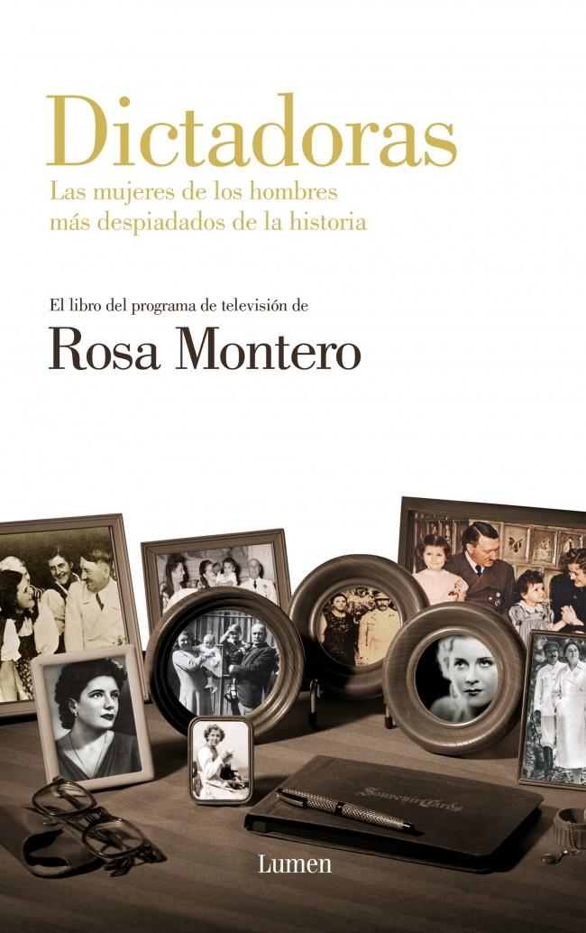 DICTADORAS LAS MUJERES DE LOS HOMBRES MAS DESPIADADOS DE LA HISTORIA | 9788426421401 | ROSA MONTERO | Llibreria Ombra | Llibreria online de Rubí, Barcelona | Comprar llibres en català i castellà online