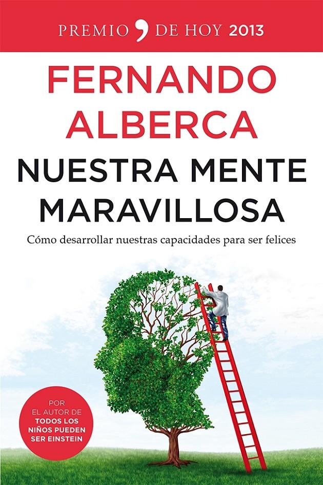 NUESTRA MENTE MARAVILLOSA | 9788499982564 | FERNANDO ALBERCA DE CASTRO | Llibreria Ombra | Llibreria online de Rubí, Barcelona | Comprar llibres en català i castellà online