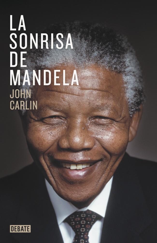 LA SONRISA DE MANDELA | 9788499923970 | CARLIN,JOHN | Llibreria Ombra | Llibreria online de Rubí, Barcelona | Comprar llibres en català i castellà online