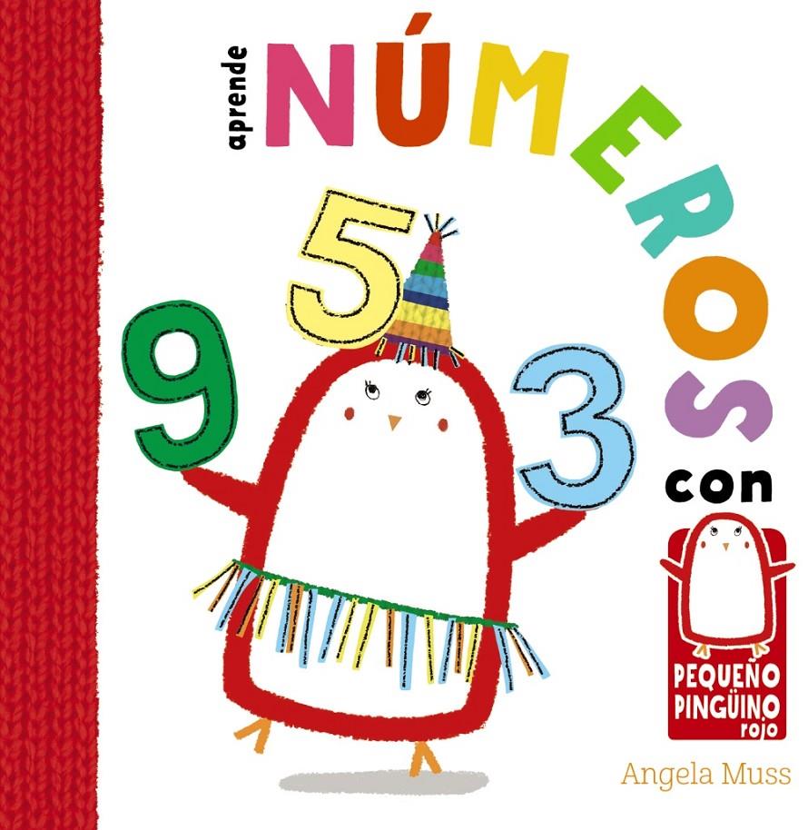 APRENDE NÚMEROS CON EL PEQUEÑO PINGÜINO | 9788469606759 | MUSS, ANGELA | Llibreria Ombra | Llibreria online de Rubí, Barcelona | Comprar llibres en català i castellà online