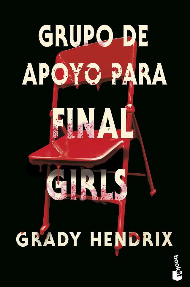 GRUPO DE APOYO PARA FINAL GIRLS | 9788445017791 | HENDRIX, GRADY | Llibreria Ombra | Llibreria online de Rubí, Barcelona | Comprar llibres en català i castellà online