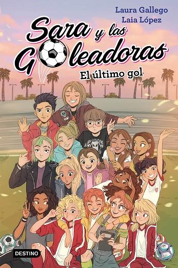 EL ÚLTIMO GOL | 9788408214694 | GALLEGO, LAURA/LÓPEZ, LAIA | Llibreria Ombra | Llibreria online de Rubí, Barcelona | Comprar llibres en català i castellà online