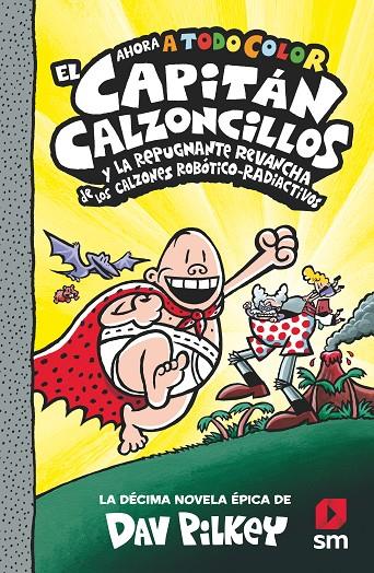 CACC.10 EL CAP. CALZ. Y LA REPUGNANTE R | 9788413924267 | PILKEY, DAV | Llibreria Ombra | Llibreria online de Rubí, Barcelona | Comprar llibres en català i castellà online