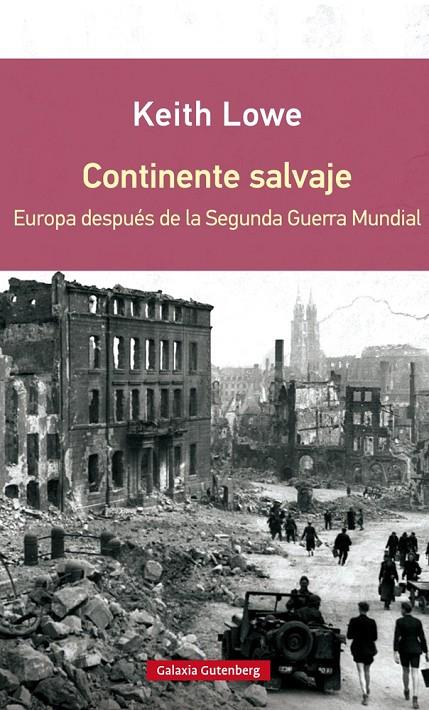 CONTINENTE SALVAJE- RÚSTICA | 9788416072637 | LOWE, KEITH | Llibreria Ombra | Llibreria online de Rubí, Barcelona | Comprar llibres en català i castellà online