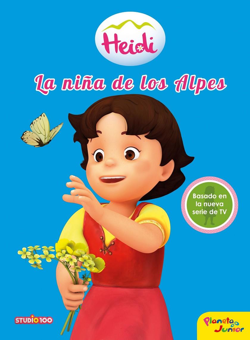 HEIDI. LA NIÑA DE LOS ALPES | 9788408154051 | HEIDI | Llibreria Ombra | Llibreria online de Rubí, Barcelona | Comprar llibres en català i castellà online