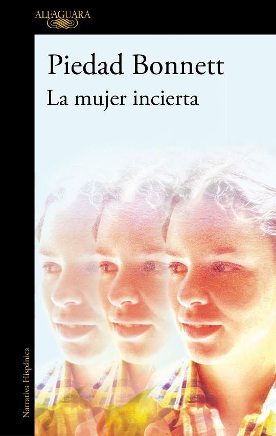 LA MUJER INCIERTA | 9788410299214 | BONNETT, PIEDAD | Llibreria Ombra | Llibreria online de Rubí, Barcelona | Comprar llibres en català i castellà online