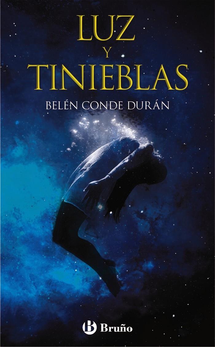 LUZ Y TINIEBLAS | 9788469623756 | CONDE DURÁN, BELÉN | Llibreria Ombra | Llibreria online de Rubí, Barcelona | Comprar llibres en català i castellà online