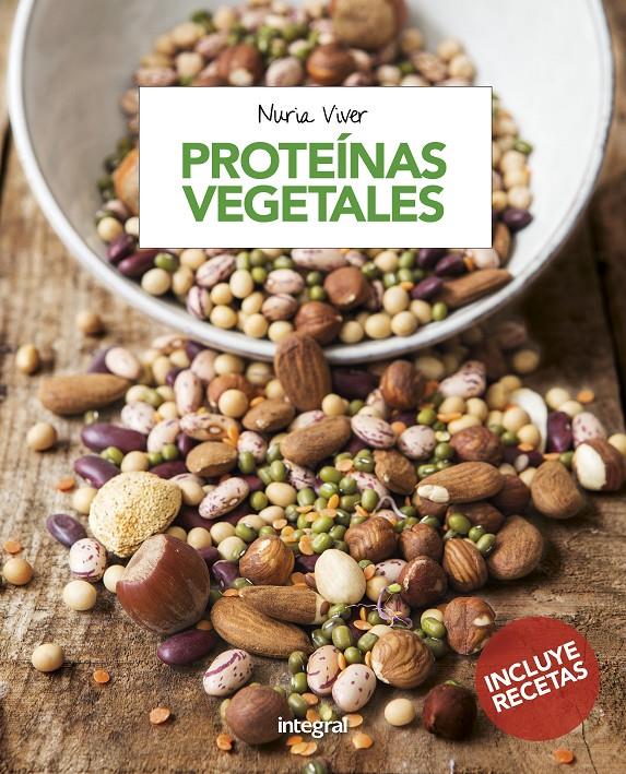 PROTEINAS VEGETALES | 9788491180777 | VIVER BARRI, NURIA | Llibreria Ombra | Llibreria online de Rubí, Barcelona | Comprar llibres en català i castellà online