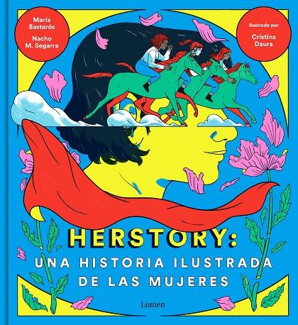 HERSTORY: UNA HISTORIA ILUSTRADA DE LAS MUJERES | 9788426404862 | MORENO, NACHO/BASTARÓS, MARÍA/DAURA, CRISTINA | Llibreria Ombra | Llibreria online de Rubí, Barcelona | Comprar llibres en català i castellà online