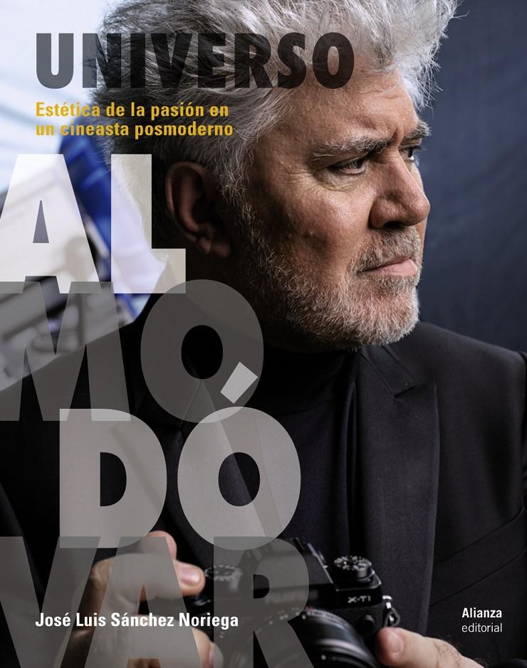 UNIVERSO ALMODÓVAR | 9788491048688 | SÁNCHEZ NORIEGA, JOSÉ LUIS | Llibreria Ombra | Llibreria online de Rubí, Barcelona | Comprar llibres en català i castellà online