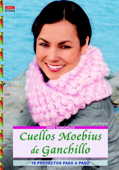 CUELLOS MOEBIUS DE GANCHILLO | 9788498743500 | WAGNER, LAILA | Llibreria Ombra | Llibreria online de Rubí, Barcelona | Comprar llibres en català i castellà online