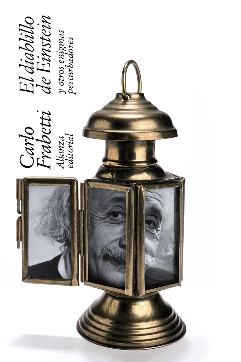 EL DIABLILLO DE EINSTEIN | 9788491047124 | FRABETTI, CARLO | Llibreria Ombra | Llibreria online de Rubí, Barcelona | Comprar llibres en català i castellà online