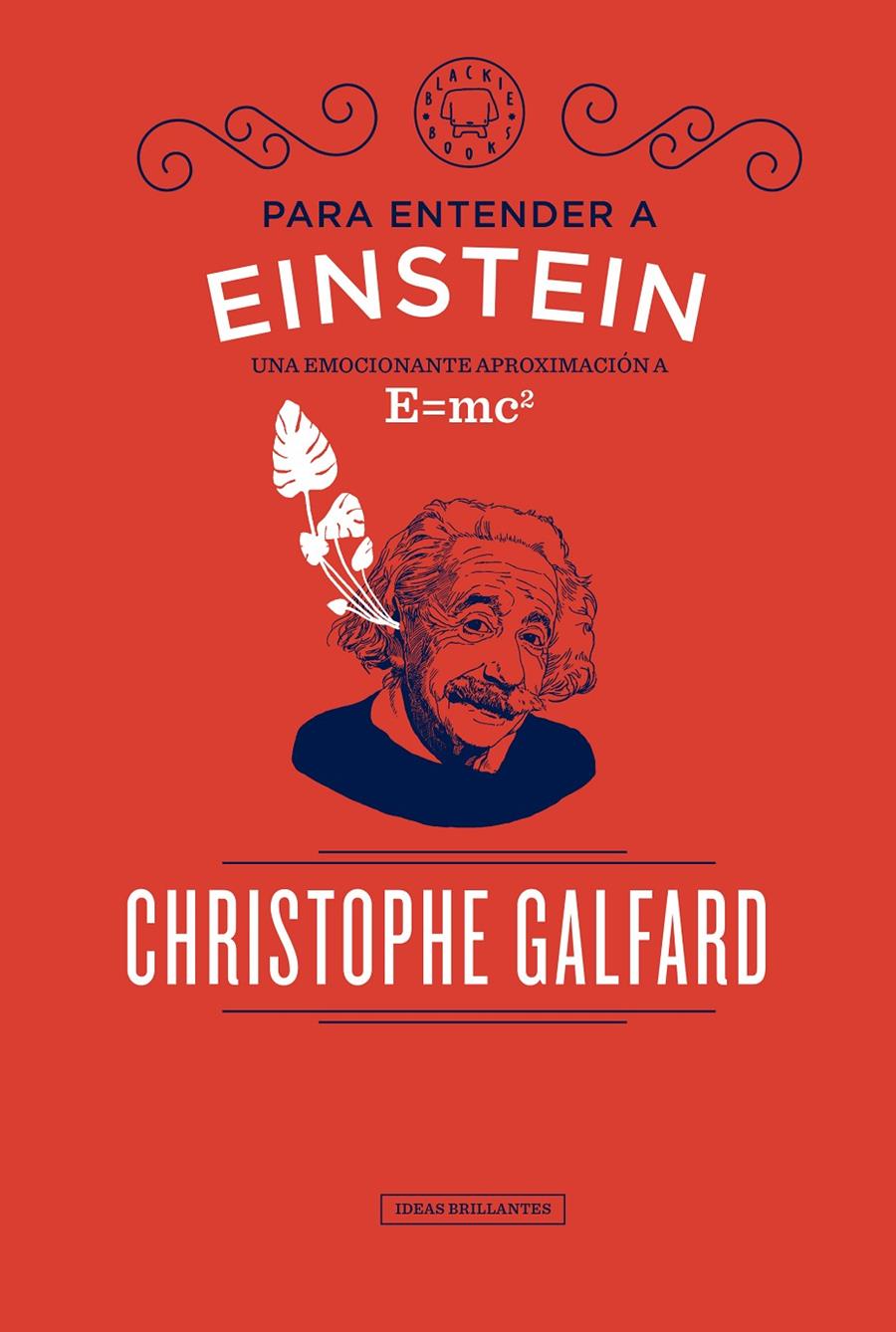 PARA ENTENDER A EINSTEIN | 9788417059088 | GALFARD, CHRISTOPHE | Llibreria Ombra | Llibreria online de Rubí, Barcelona | Comprar llibres en català i castellà online