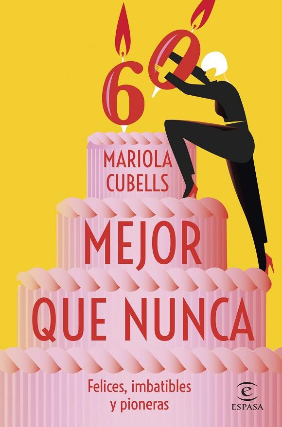 MEJOR QUE NUNCA | 9788467071191 | CUBELLS PAVIA, MARIOLA | Llibreria Ombra | Llibreria online de Rubí, Barcelona | Comprar llibres en català i castellà online